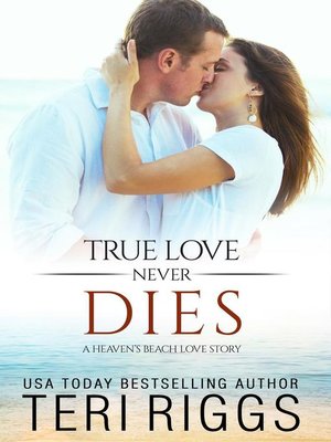 cover image of True Love Never Dies